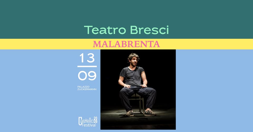 Evento Teatro Bresci Malabrenta Locandina Teatro Bresci Malabrenta - domenica 13 settembre ore 21:15 - 23:15
