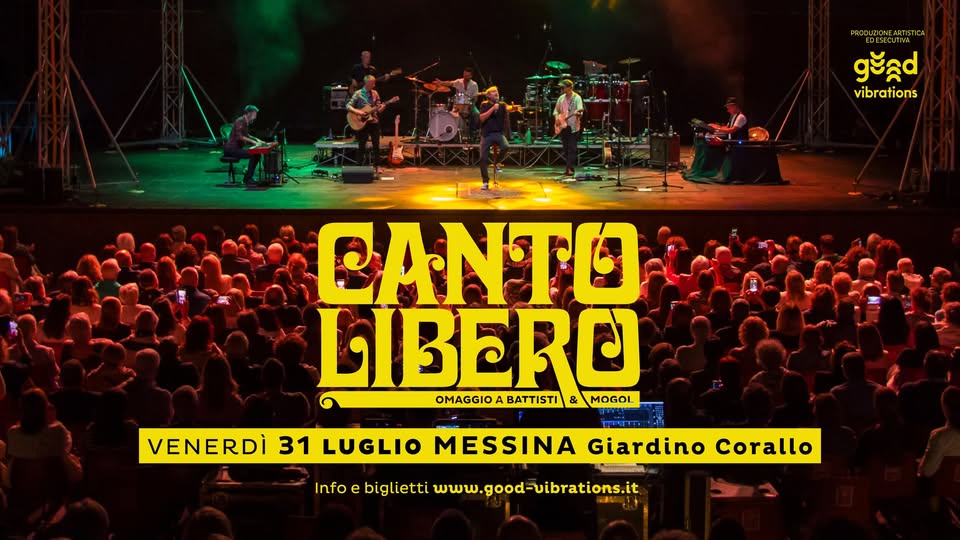 Evento Canto Libero – omaggio a Battisti & Mogol – Messina – Giardino Corallo Locandina Canto Libero – omaggio a Battisti & Mogol – Messina – Giardino Corallo - venerdì 31 luglio ore 21:00 - 23:00