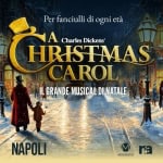 “A Christmas Carol” a Napoli "A Christmas Carol" a Napoli