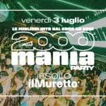 2000 Mania – Jesolo – Il Muretto 2000 Mania - Jesolo - Il Muretto