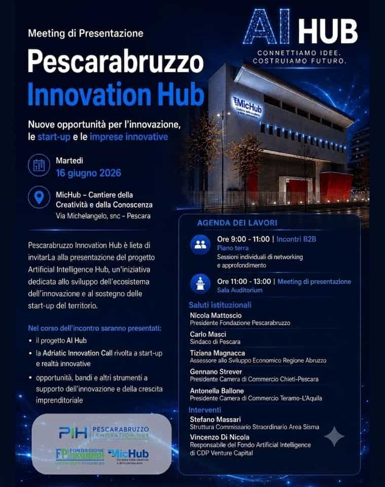 Evento Pescarabruzzo Innovation Hub Meeting di presentazione Locandina Pescarabruzzo Innovation Hub Meeting di presentazione - martedì 16 giugno ore 09:00 - 13:00