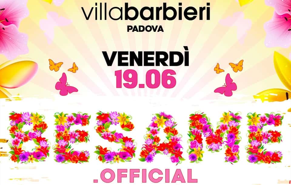 Evento Besame @VillaBarbieri Locandina Besame @VillaBarbieri - venerdì 19 giugno ore 20:30 - 04:00