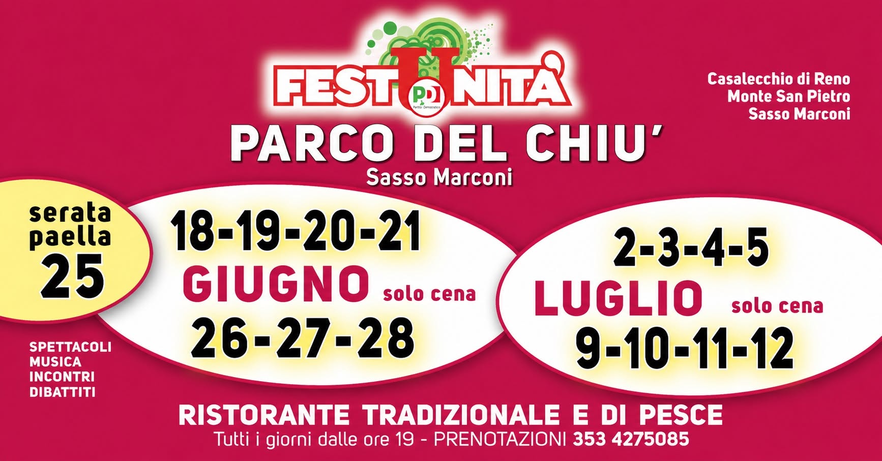 Evento Festa del Chiù Locandina Festa del Chiù - da giovedì 18 giugno - domenica 12 luglio 2026 ore 19:00 ore 22:00
