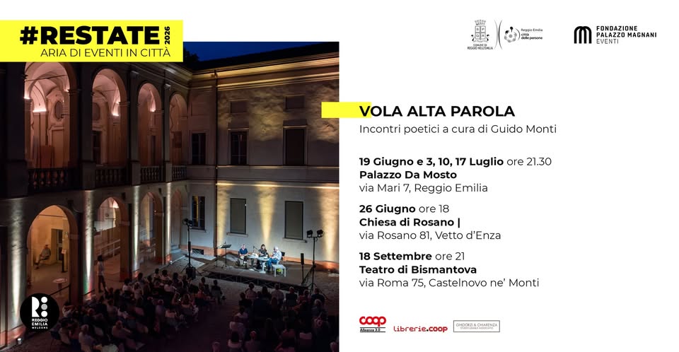 Evento Vola Alta Parola – Rassegna di Poesia Locandina Vola Alta Parola – Rassegna di Poesia - da venerdì 19 giugno - venerdì 18 settembre 2026 ore 21:30 ore 22:00