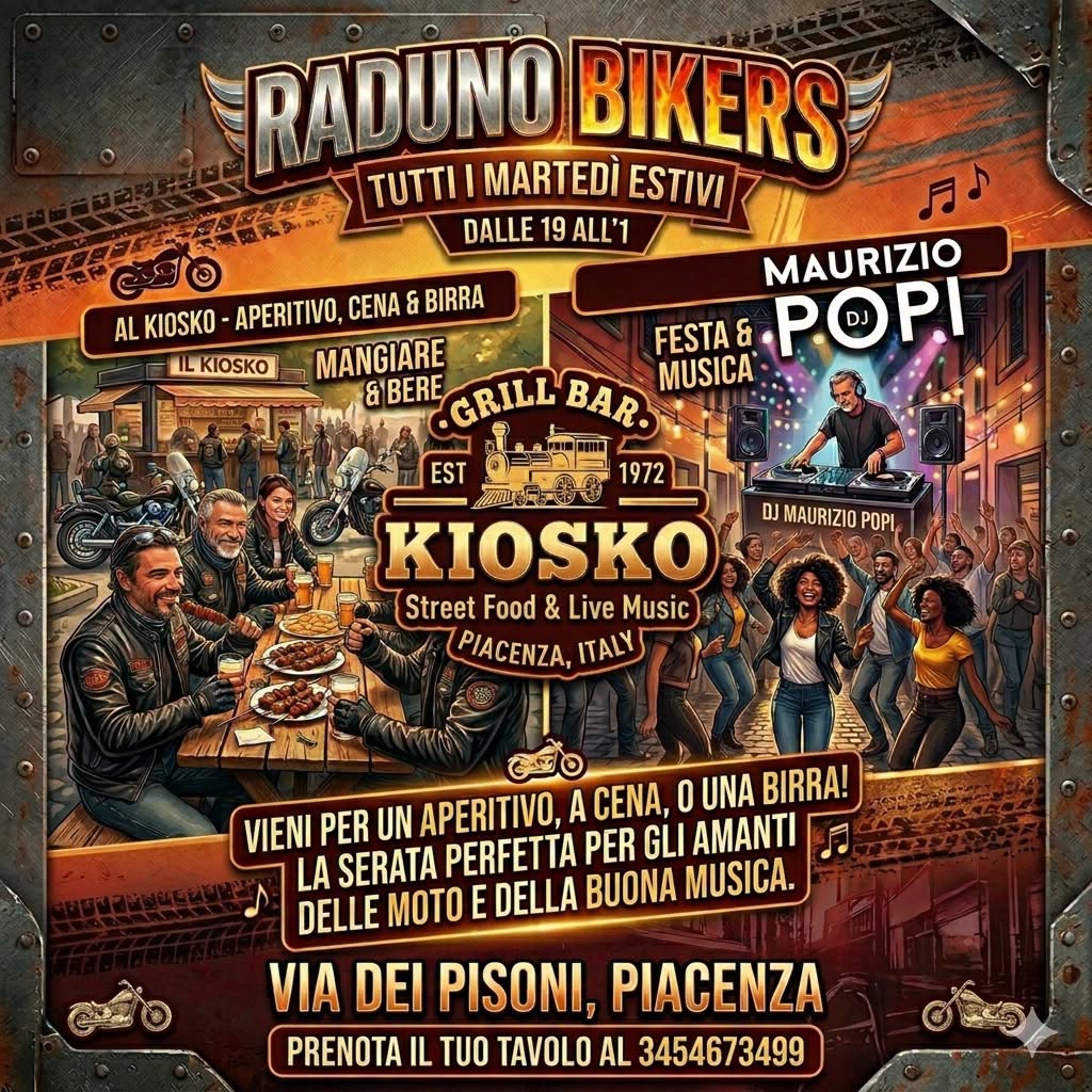 Evento I Martedì Bikers del Kiosko w – Dj popi Locandina I Martedì Bikers del Kiosko w – Dj popi - da martedì 16 giugno - martedì 22 settembre 2026 ore 20:00 ore 21:00