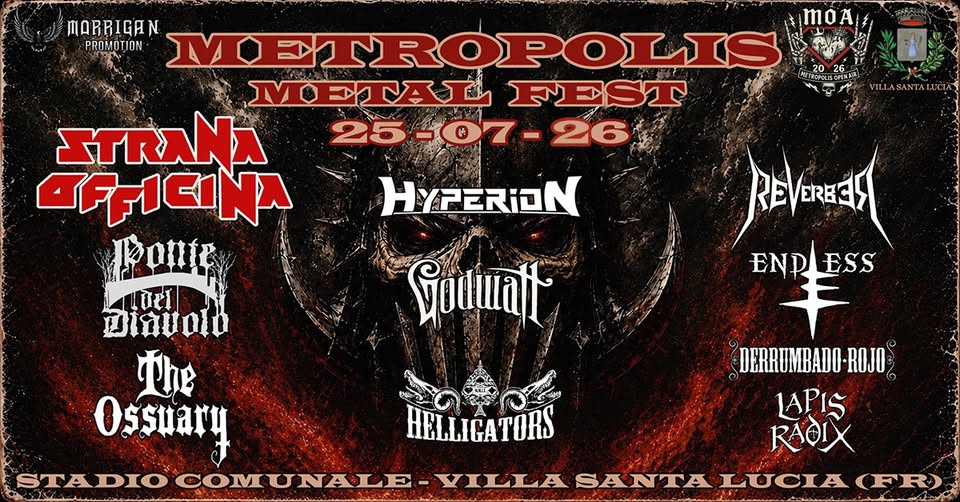 Evento METROPOLIS OPEN AIR – METAL FEST – Strana Officina – Ponte Del Diavolo – The Ossuary & many more… Locandina METROPOLIS OPEN AIR – METAL FEST – Strana Officina – Ponte Del Diavolo – The Ossuary & many more… - sabato 25 luglio ore 16:00 - 18:00
