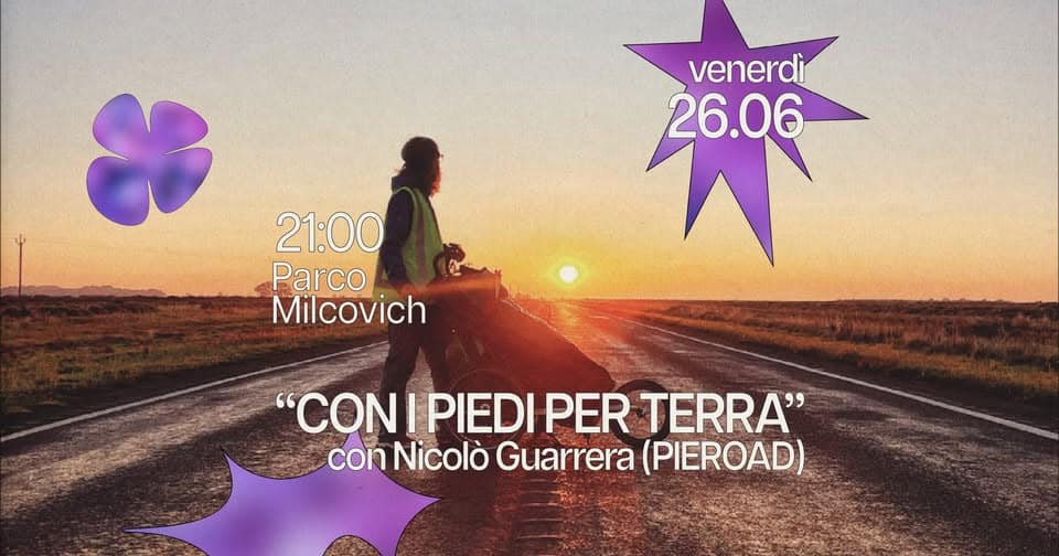 Evento Arcella Bella – “Con i piedi per terra” – Talk con Nicolò Guarrera (Pieroad) Locandina Arcella Bella – “Con i piedi per terra” – Talk con Nicolò Guarrera (Pieroad) - venerdì 26 giugno ore 21:00 - 23:00