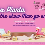 Max Pianta The Show Max Go On – Sand & Sound – Chiosco da Lorenzo – Cavallino Treporti VE Max Pianta The Show Max Go On - Sand & Sound - Chiosco da Lorenzo - Cavallino Treporti VE