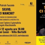 “SILVIO CI MANCHI?” di Patrick Facciolo l’analista della comunicazione più seguito e imitato "SILVIO CI MANCHI?" di Patrick Facciolo l'analista della comunicazione più seguito e imitato