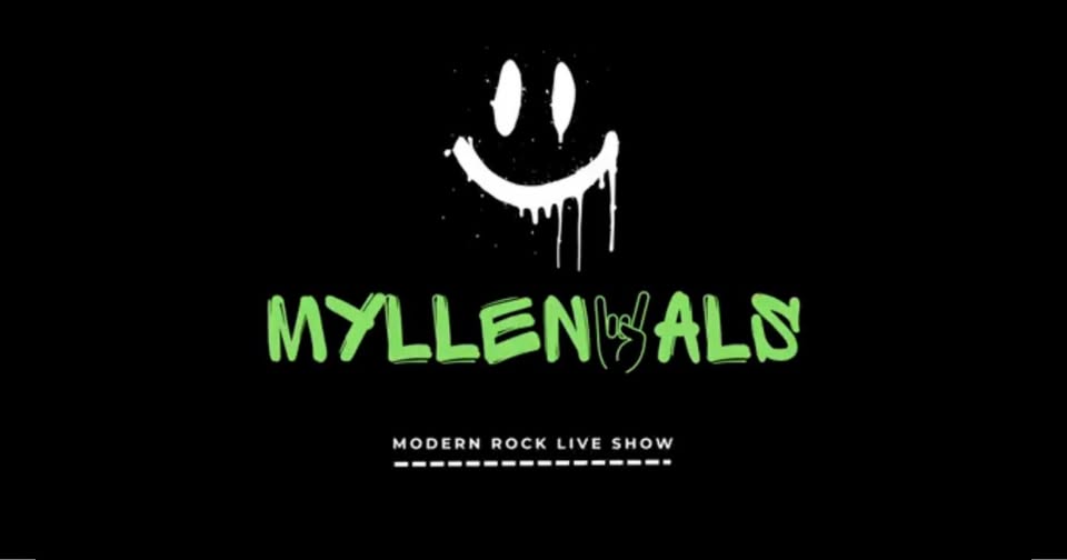 Evento MYLLENYALS Modern Rock Live Show Locandina MYLLENYALS Modern Rock Live Show - domenica 5 luglio ore 21:30 - 23:30