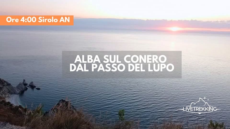 Evento Alba Sul Conero Dal Passo Del Lupo Locandina Alba Sul Conero Dal Passo Del Lupo - mercoledì 29 luglio ore 04:00 - 08:00