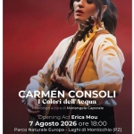Carmen Consoli – Parco Naturale Europa Laghi Di Monticchio (Pz) – Ven. 07/08/2026 Carmen Consoli - Parco Naturale Europa Laghi Di Monticchio (Pz) - Ven. 07/08/2026