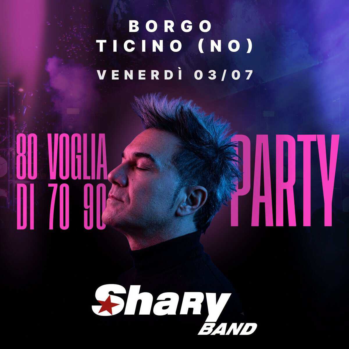 Evento Sharyband Al “Borgo Live Fest”, Campo Sportivo, Borgo Ticino (No) Locandina Sharyband Al “Borgo Live Fest”, Campo Sportivo, Borgo Ticino (No) - venerdì 3 luglio ore 21:45 - 23:45