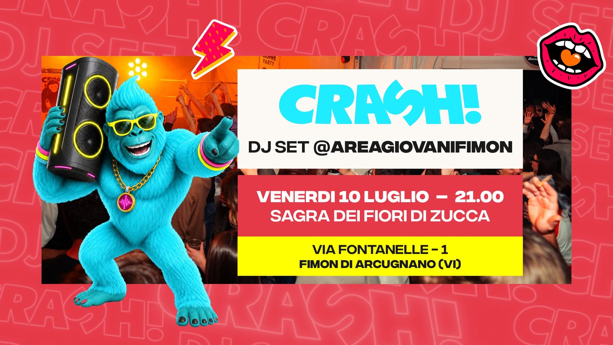 Evento CRASH! Dj Set at Area Giovani Fimon – Arcugnano Locandina CRASH! Dj Set at Area Giovani Fimon – Arcugnano - venerdì 10 luglio ore 21:00 - 23:00
