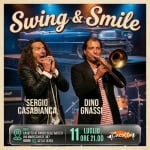 Swing & Smile – Con Sergio Casabianca e la band del Maestro Dino Gnassi Swing & Smile - Con Sergio Casabianca e la band del Maestro Dino Gnassi