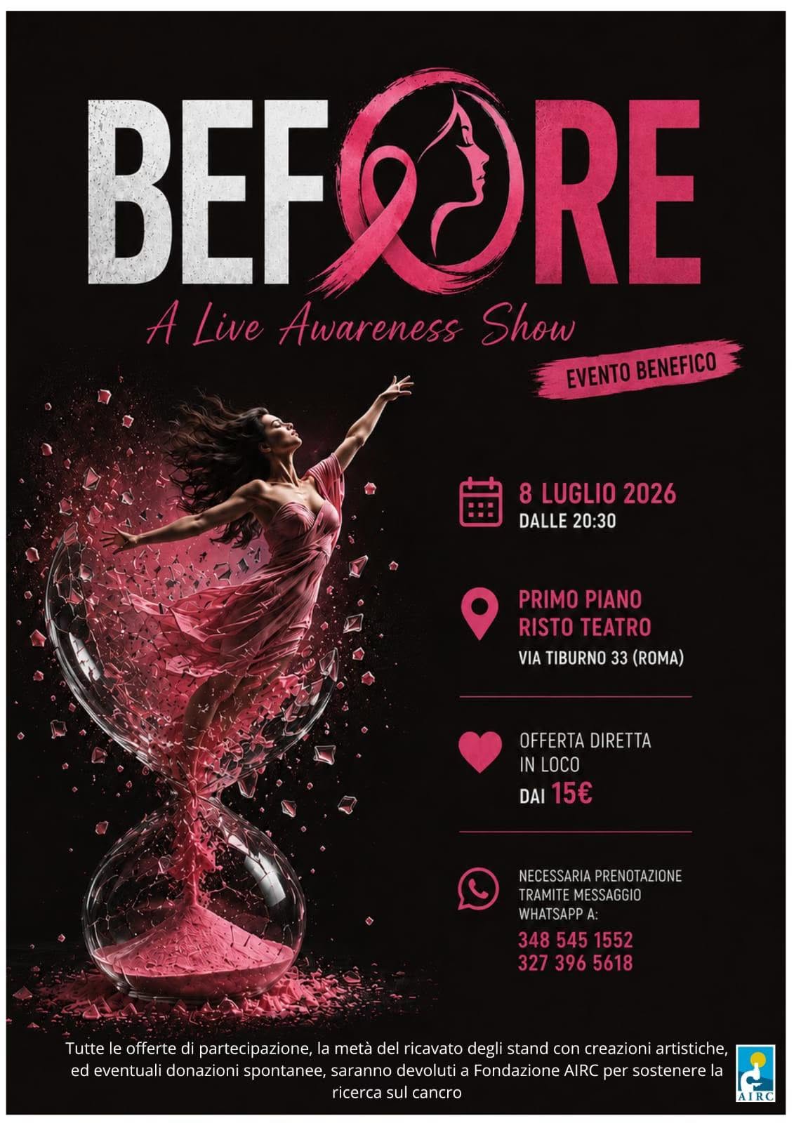Evento Before – Primo Piano per AIRC Locandina Before – Primo Piano per AIRC - mercoledì 8 luglio ore 20:00 - 22:00
