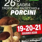 26a Sagra Trofie con Radicchio e Porcini 26a Sagra Trofie con Radicchio e Porcini