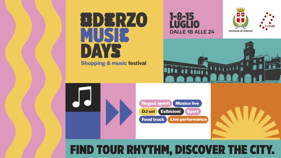 Evento Oderzo Music Days 1 – 8 – 15 Luglio Locandina Oderzo Music Days 1 – 8 – 15 Luglio - da mercoledì 1 luglio - mercoledì 15 luglio 2026 ore 18:00