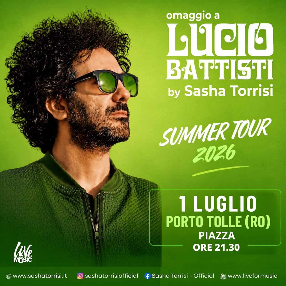 Evento Sasha Torrisi – Porto Tolle (Rovigo) – Omaggio a Lucio Battisti Locandina Sasha Torrisi – Porto Tolle (Rovigo) – Omaggio a Lucio Battisti - mercoledì 1 luglio ore 21:30 - 23:30