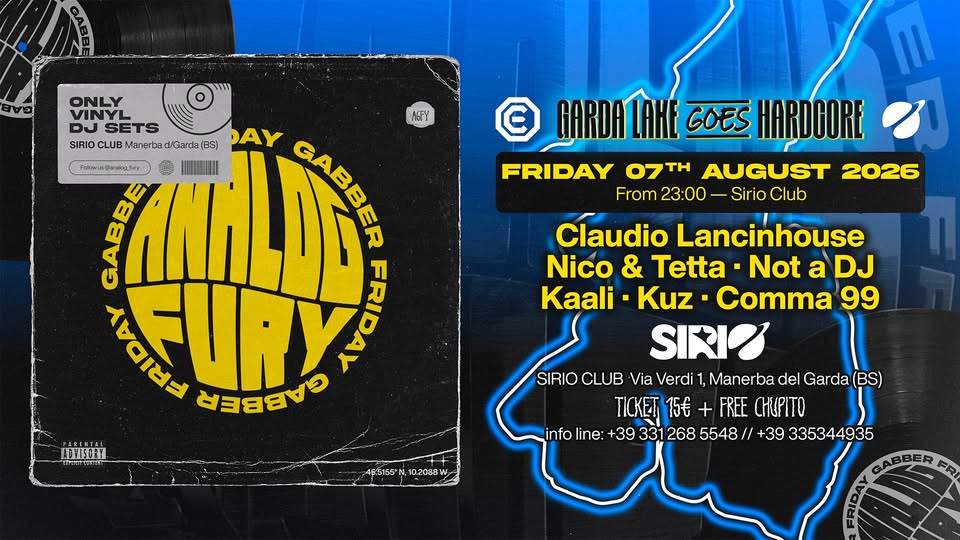 Evento Analog Fury – Gabber Friday – Garda Lake goes Hardcore Locandina Analog Fury – Gabber Friday – Garda Lake goes Hardcore - venerdì 7 agosto ore 23:00 - 01:00