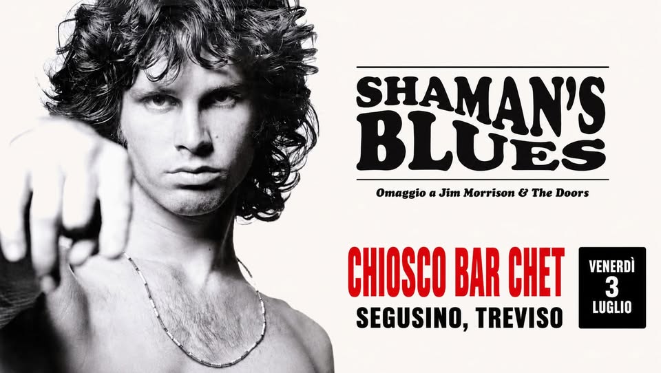 Evento Omaggio a Jim Morrison & The Doors – BAR – CHET Segusino – Tv Locandina Omaggio a Jim Morrison & The Doors – BAR – CHET Segusino – Tv - venerdì 3 luglio ore 21:00 - 23:00