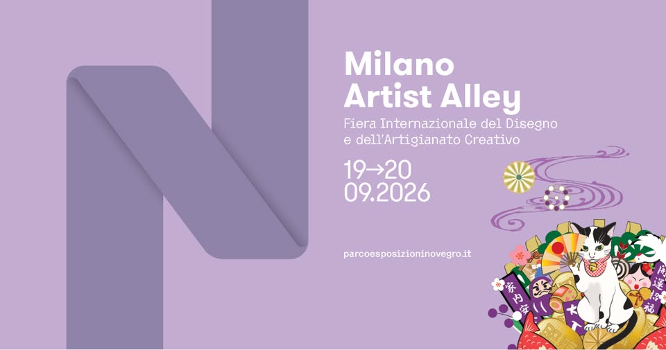 Evento Milano Artist Alley Locandina Milano Artist Alley - da sabato 19 settembre - domenica 20 settembre 2026 ore 10:00 ore 19:00