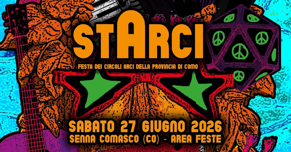 Evento Starci – La Festa Dei Circoli Arci Della Provincia Di Como! Locandina Starci – La Festa Dei Circoli Arci Della Provincia Di Como! - sabato 27 giugno ore 16:30 - 18:30