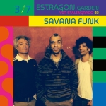 Savana Funk Botanique 2026 Estragon Garden Savana Funk Botanique 2026 Estragon Garden