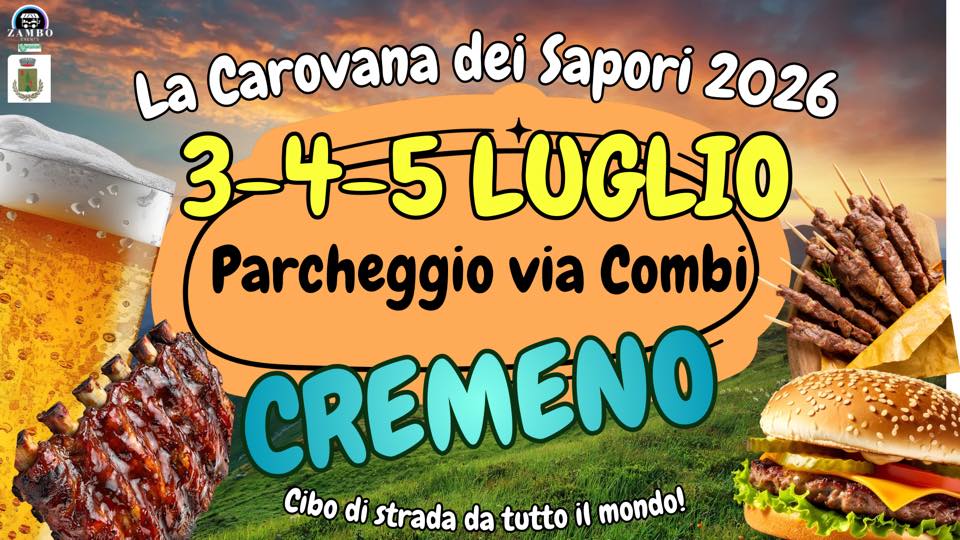 Evento La Carovana dei Sapori Cremeno Locandina La Carovana dei Sapori Cremeno - da venerdì 3 luglio - domenica 5 luglio 2026 ore 11:00 ore 22:00