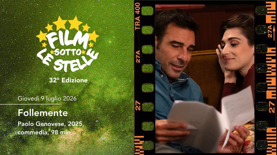 Evento Follemente – Film sotto le stelle 2026 Locandina Follemente – Film sotto le stelle 2026 - giovedì 9 luglio ore 21:30 - 23:30