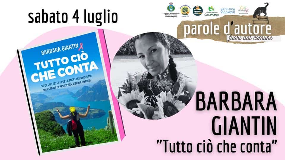 Evento Barbara Giantin a Parole d’Autore Fuori dal Comune Locandina Barbara Giantin a Parole d’Autore Fuori dal Comune - sabato 4 luglio ore 20:45 - 22:30