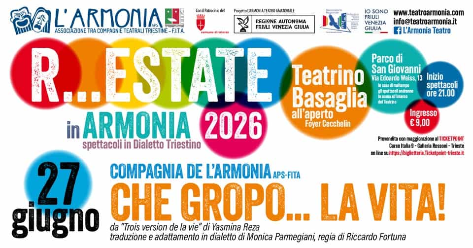 Evento Che Gropo… La Vita! Con La Compagnia De L’armonia – Teatrino Basaglia – R…estate In Armonia 2026 Locandina Che Gropo… La Vita! Con La Compagnia De L’armonia – Teatrino Basaglia – R…estate In Armonia 2026 - sabato 27 giugno ore 21:00 - 22:20