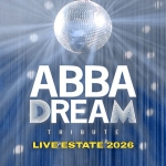 Immagine evento ABBAdream live – Bientina a Bientina (PI) ABBAdream live - Bientina a Bientina (PI) il 4 luglio 2026