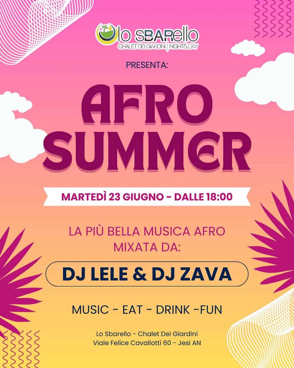 Evento Afro Summer – Dj Lele E Dj Zava & Ceres Lager Official Party! – Chalet Lo Sbarello Locandina Afro Summer – Dj Lele E Dj Zava & Ceres Lager Official Party! – Chalet Lo Sbarello - martedì 23 giugno ore 18:00 - 23:55