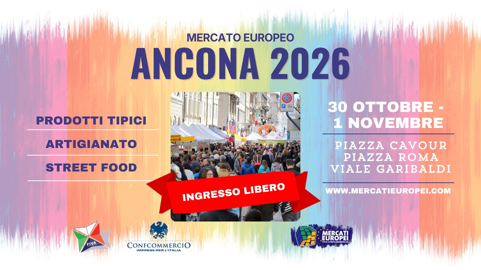 Evento ANCONA – XII° Mercato Europeo 2026 30 Ottobre – 1 Novembre Locandina ANCONA – XII° Mercato Europeo 2026 30 Ottobre – 1 Novembre - da venerdì 30 ottobre - domenica 1 novembre 2026 ore 09:00 ore 23:59