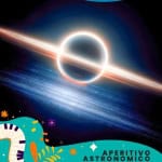 Immagine evento Aperitivo astronomico – Buchi neri a Roma (RM) Potrebbe essere un'illustrazione raffigurante spazio e il seguente testo "3 LUGLIO 21:30 PARCO PARCOTEVERE TEVERE MARCONI / ASTROGEN APERITIVO ASTRONOMICO Buchi Buchineri neri MAMATEVERE HABICURA"