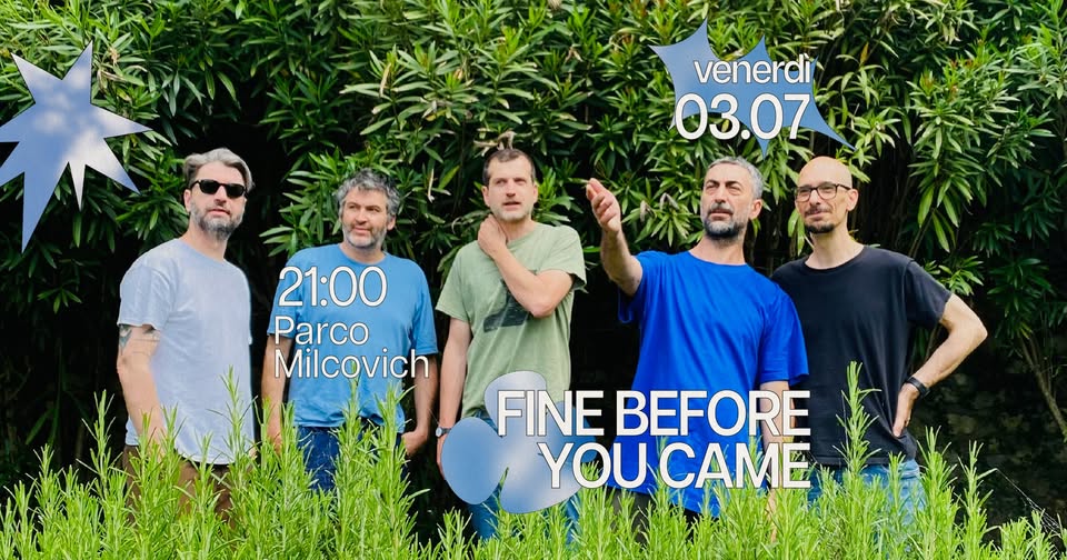 Evento Arcella Bella – Fine Before You Came (live) Locandina Arcella Bella – Fine Before You Came (live) - venerdì 3 luglio ore 21:00 - 23:00