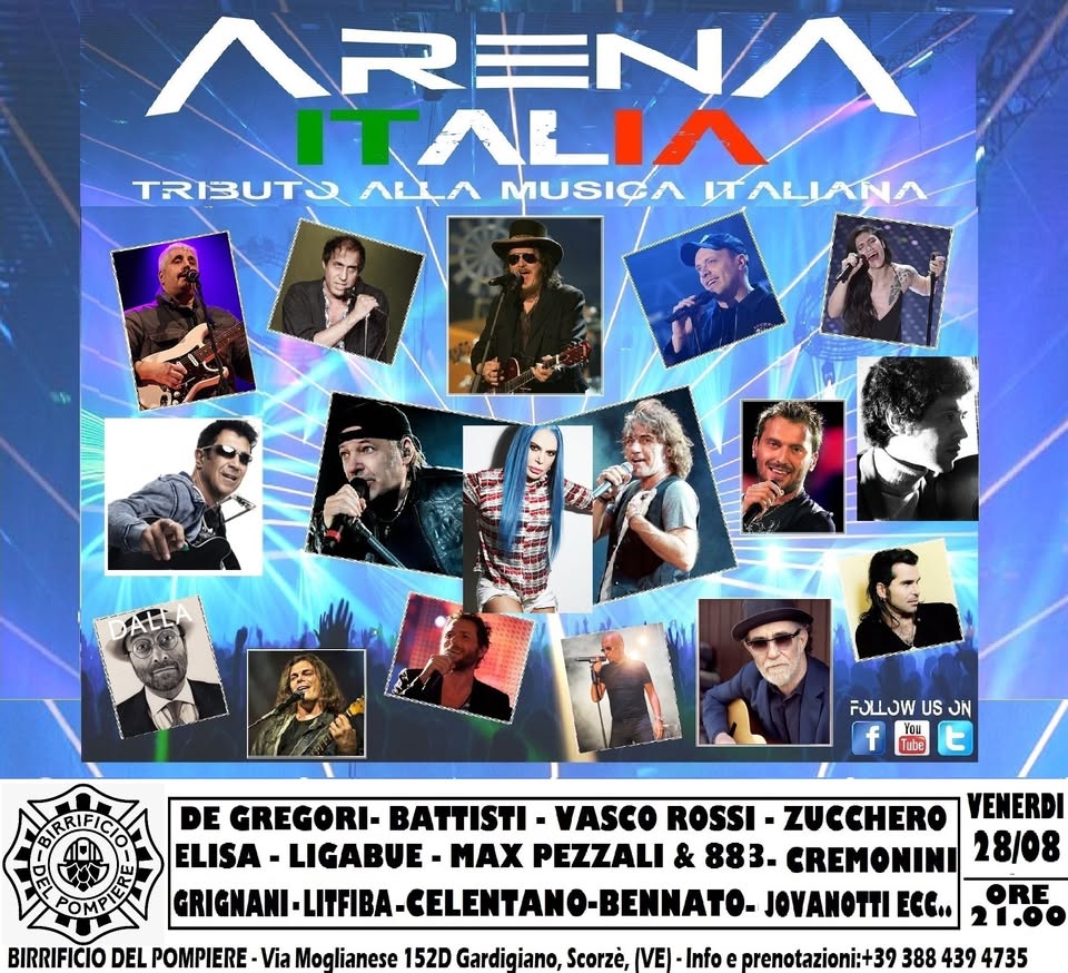 Evento Arena Italia – Tributo Italiano Live@Birrificio Del Pompiere – Gardigiano Di Scorze’ (Ve) Locandina Arena Italia – Tributo Italiano Live@Birrificio Del Pompiere – Gardigiano Di Scorze’ (Ve) - venerdì 28 agosto ore 11:00 - 13:00
