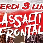 ASSALTI FRONTALI Assalti Frontali a Casalgrande il 3 luglio 2026