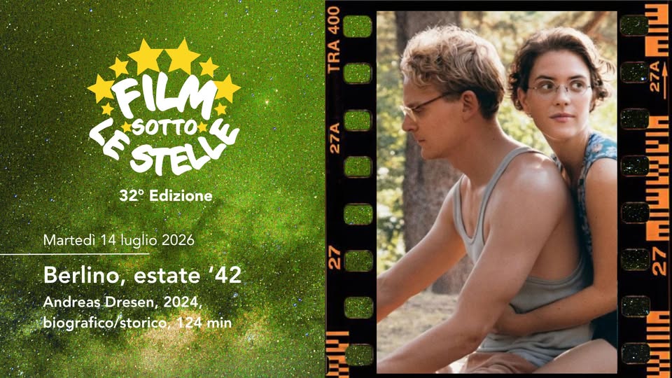 Evento Berlino, estate ’42 – Film sotto le stelle 2026 Locandina Berlino, estate ’42 – Film sotto le stelle 2026 - martedì 14 luglio ore 21:30 - 23:30