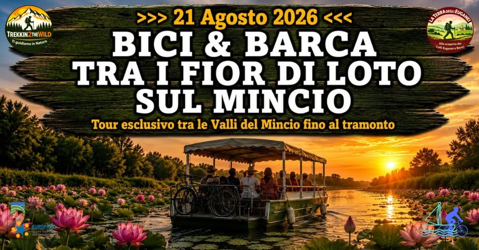 Evento Bici & Barca tra i Fior di Loto Locandina Bici & Barca tra i Fior di Loto - venerdì 21 agosto ore 15:45 - 19:45