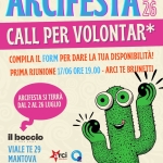 CALL per VOLONTAR* ARCIFESTA 2026 Call Per Volontar* Arcifesta 2026 a Mantova (MN) il 17 giugno 2026