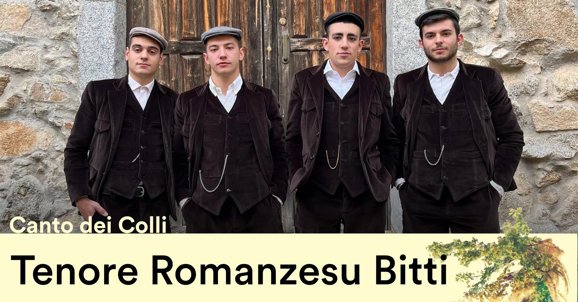Evento Canto dei Colli – Tenore Romanzesu Bitti Locandina Canto dei Colli – Tenore Romanzesu Bitti - giovedì 25 giugno ore 20:30 - 22:30