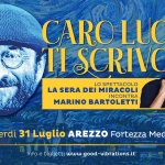 Immagine evento Caro Lucio ti scrivo – Arezzo – Fortezza Medicea a Arezzo (AR) Caro Lucio ti scrivo - Arezzo - Fortezza Medicea a Arezzo (AR) il 31 luglio 2026