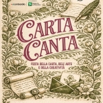 Carta Canta Potrebbe essere un'immagine raffigurante il seguente testo "0 Canil Conilconobatbok Regione Lombardia inLombardia COMUNE OL TUSCOLAND MADERNO CARTA CANTA FESTA DELLA CARTA, DELL' ARTE E DELLA CREATIVITÀ 日酸松日 TOSCOLANO MADERNO 19. -19.20.21 20 21 GIUGNO PIAZZA S. MARCO, LUNGOLAGO ZANARDELLI E CENTRO STORICO DI MADERNO, BIBLIOTECA, MUSED DELLA CARTA E DRTO BOTANICO"