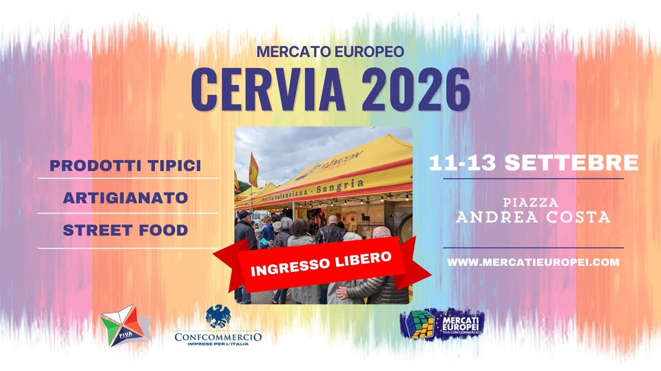 Evento CERVIA – XXIII° Mercato Europeo 11 – 12 – 13 Settembre 2026 Locandina CERVIA – XXIII° Mercato Europeo 11 – 12 – 13 Settembre 2026 - da venerdì 11 settembre - sabato 12 settembre 2026 ore 09:00 ore 00:00