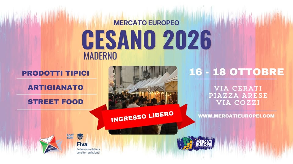 Evento Cesano Maderno – Xxiv Mercato Europeo 2026 16 – 17 – 18 Ottobre Locandina Cesano Maderno – Xxiv Mercato Europeo 2026 16 – 17 – 18 Ottobre - da venerdì 16 ottobre - domenica 18 ottobre 2026 ore 12:00 ore 23:59