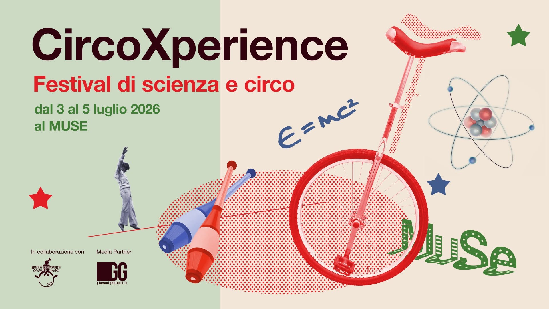 Evento CircoXperience Festival di scienza e circo 2026 Locandina CircoXperience Festival di scienza e circo 2026 - da venerdì 3 luglio - domenica 5 luglio 2026 ore 10:00 ore 17:00