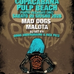 COPACABANA PULP BEACH with MAD DOGS + MALOTA Copacabana Pulp Beach With Mad Dogs Malota a Porto Recanati (MC) il 20 giugno 2026