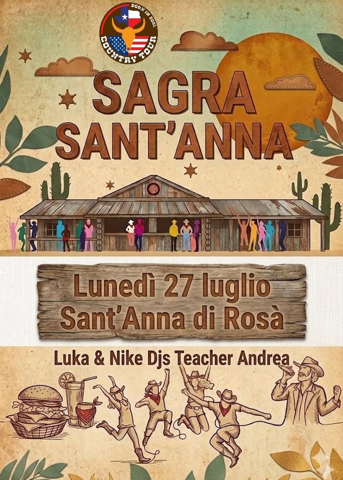 Evento Country Tour 2026 25° anno Sant’Anna di Rosà (VI) Locandina Country Tour 2026 25° anno Sant’Anna di Rosà (VI) - lunedì 27 luglio ore 21:00 - 00:00